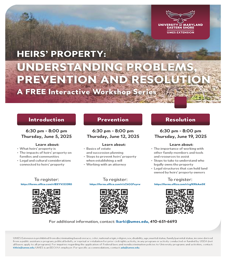 Image is the digital flyer for the Heirs' Property: Understanding Problems, Prevention and Resolution Interactive Workshop Series