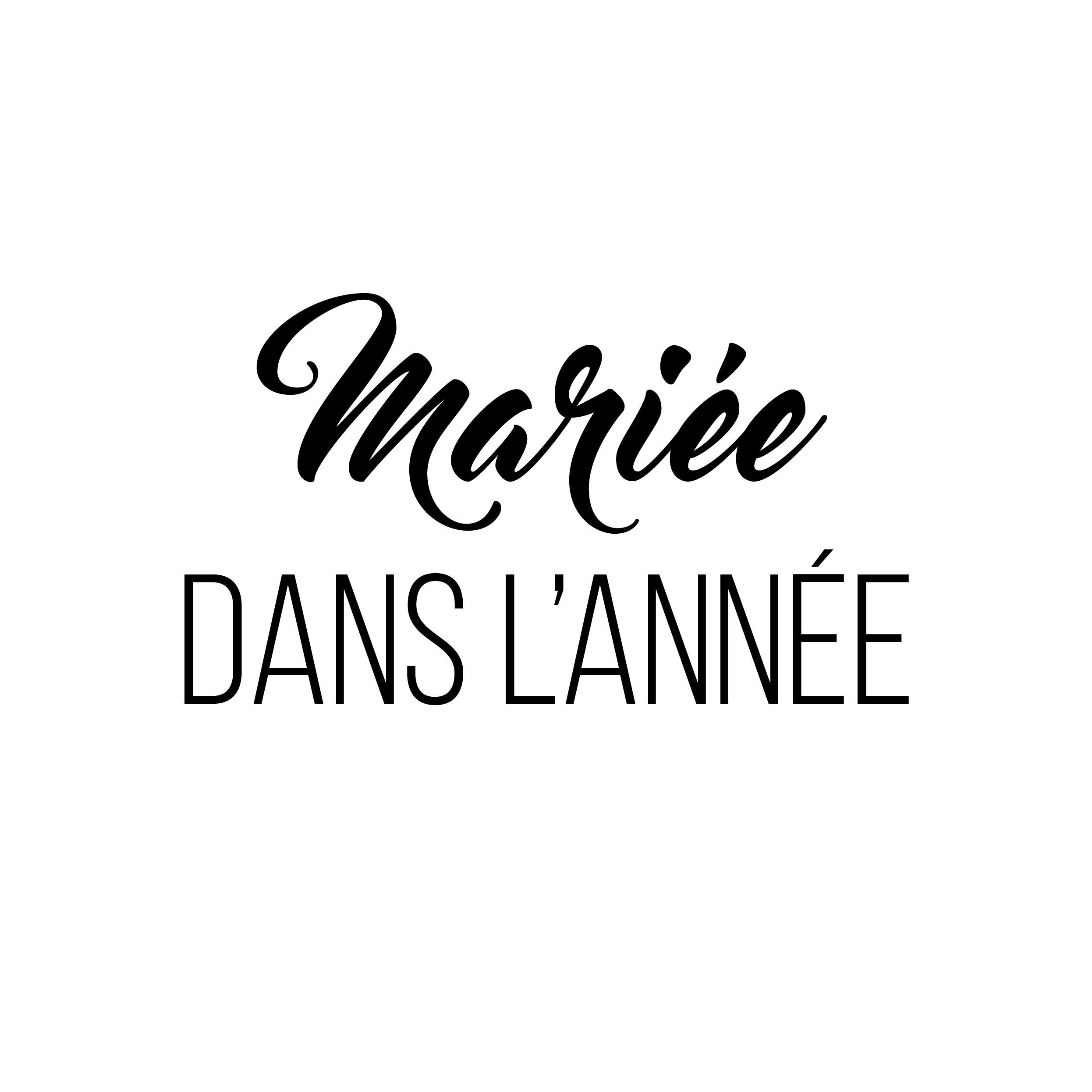 Mariée dans l'année