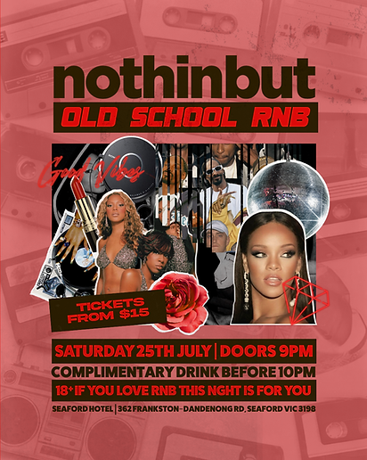 OLD SCHOOL RNB 4x5 - Seaford 25th July 2026.png