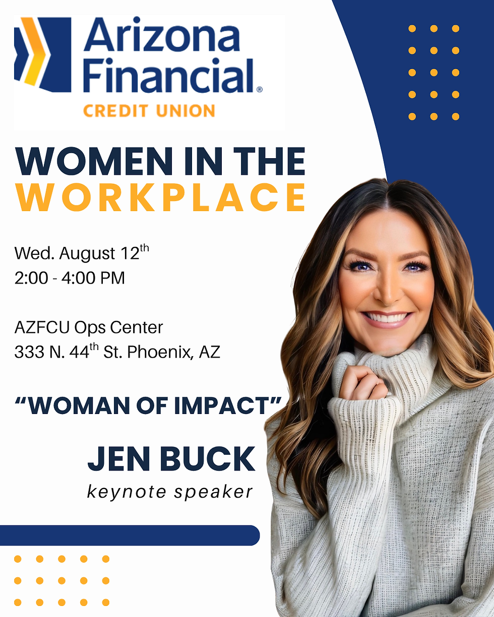 Jen Buck – Woman of Impact – Arizona Financial Credit Union