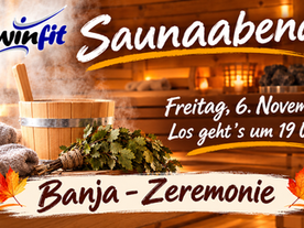 Saunaabend demnächst im twinfit