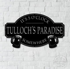 5 O'Clock Somewhere Custom Name Sign.jpg
