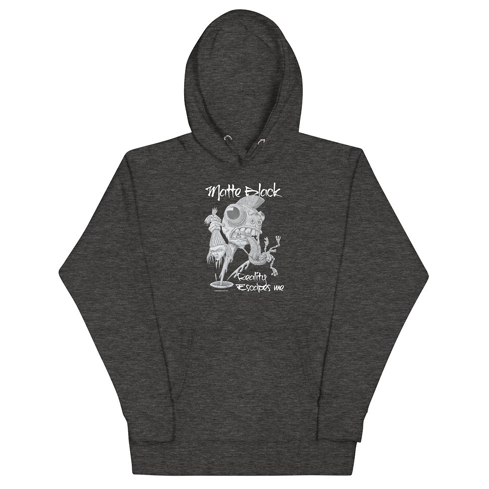 Thumbnail: Reality Escapes Me Unisex Hoodie
