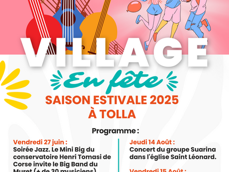 🎉 Le village de Tolla en fête tout l'été ! 