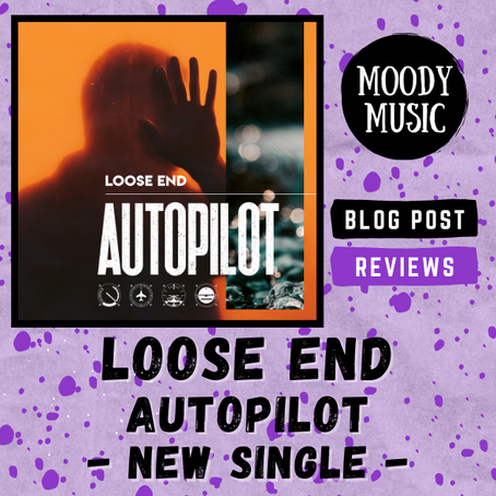 LOOSE END: Autopilot | REVIEW