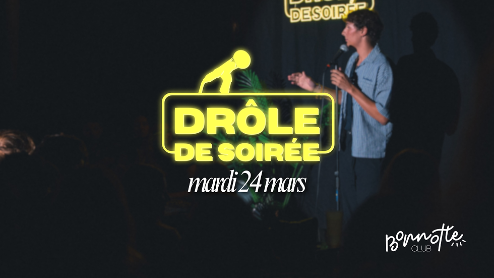 Drôle De Soirée - 24 mars 2026 