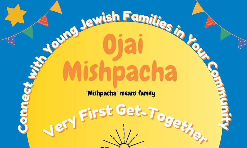 The Ojai Mishpacha