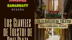 RESEÑA: Los Claveles de Tolstoi de Ruiz Plaza