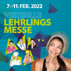 virtuelle Lehrlingsmesse 7.-11.2.2022
