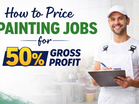 How Painting Businesses Can Achieve 50% Gross Profit