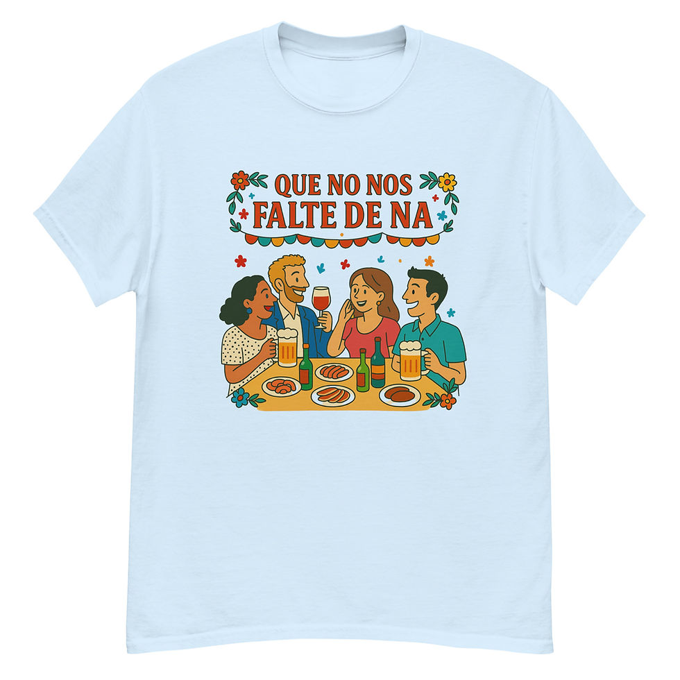 Miniatura: Camiseta  unisex. Que no nos falte de na