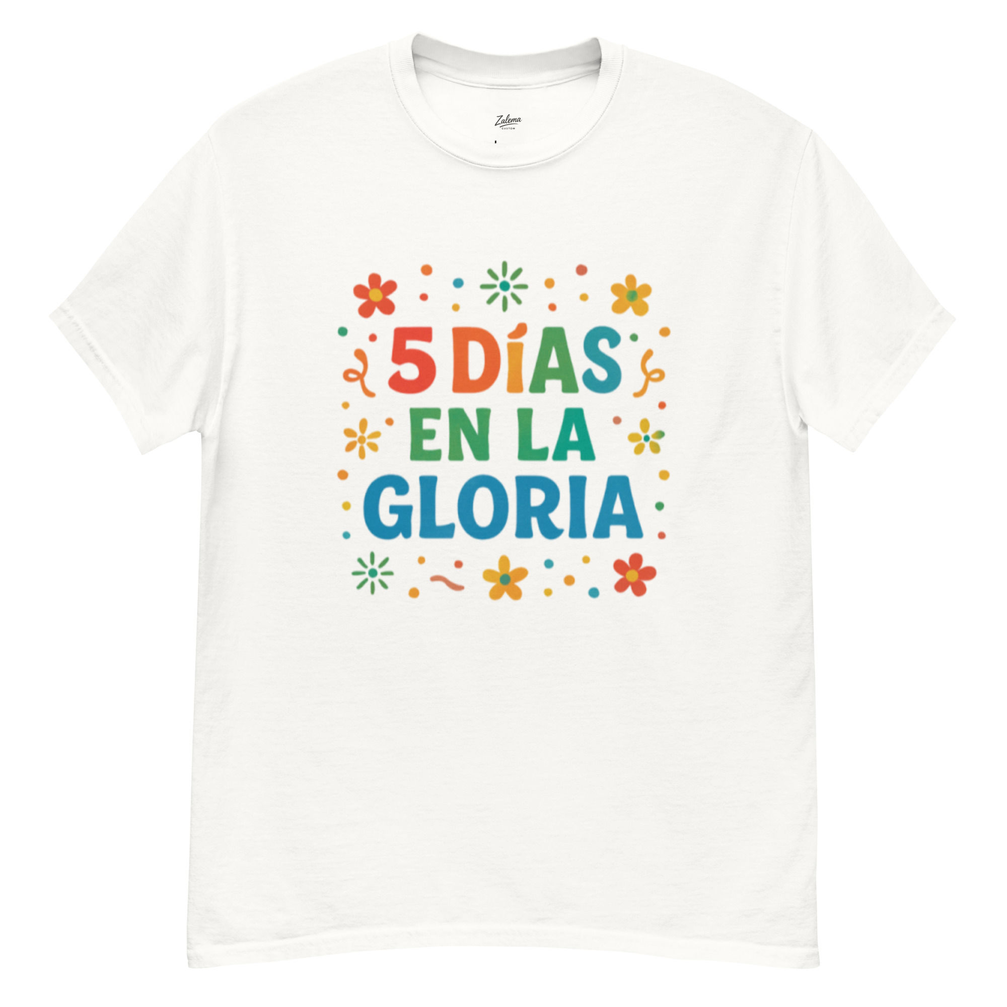 Camiseta unisex. 5 días en la Gloria