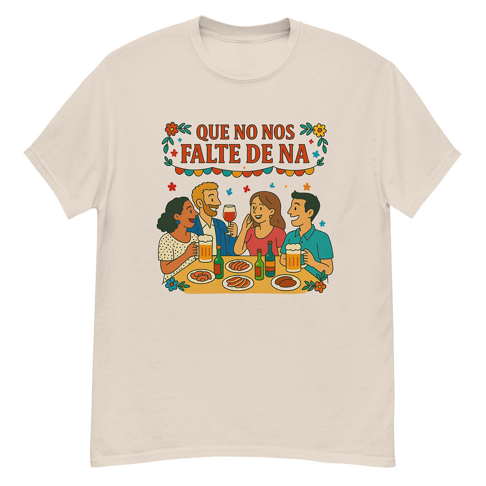 Miniatura: Camiseta  unisex. Que no nos falte de na