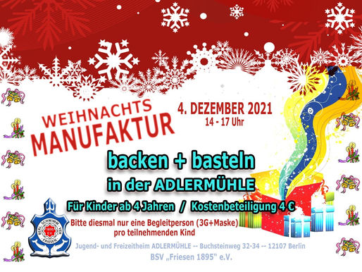 Weihnachtsmanufaktur am 4. Dezember 2021