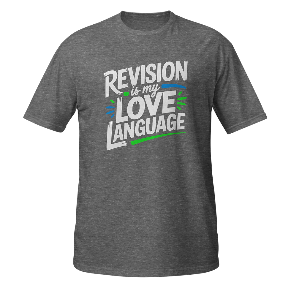 Thumbnail: Revision is my Love Language Author Gift Short-Sleeve Unisex T-Shirt