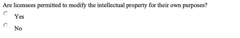 Are licensees permitted to modify the intellectual property for their own purposes? Yes or No answer options.