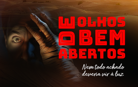 DE OLHOS BEM ABERTOS