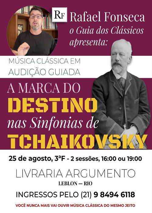 A marca do destino nas sinfonias de Tchaikovsky- 16h