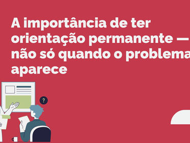 A importância de ter orientação permanente