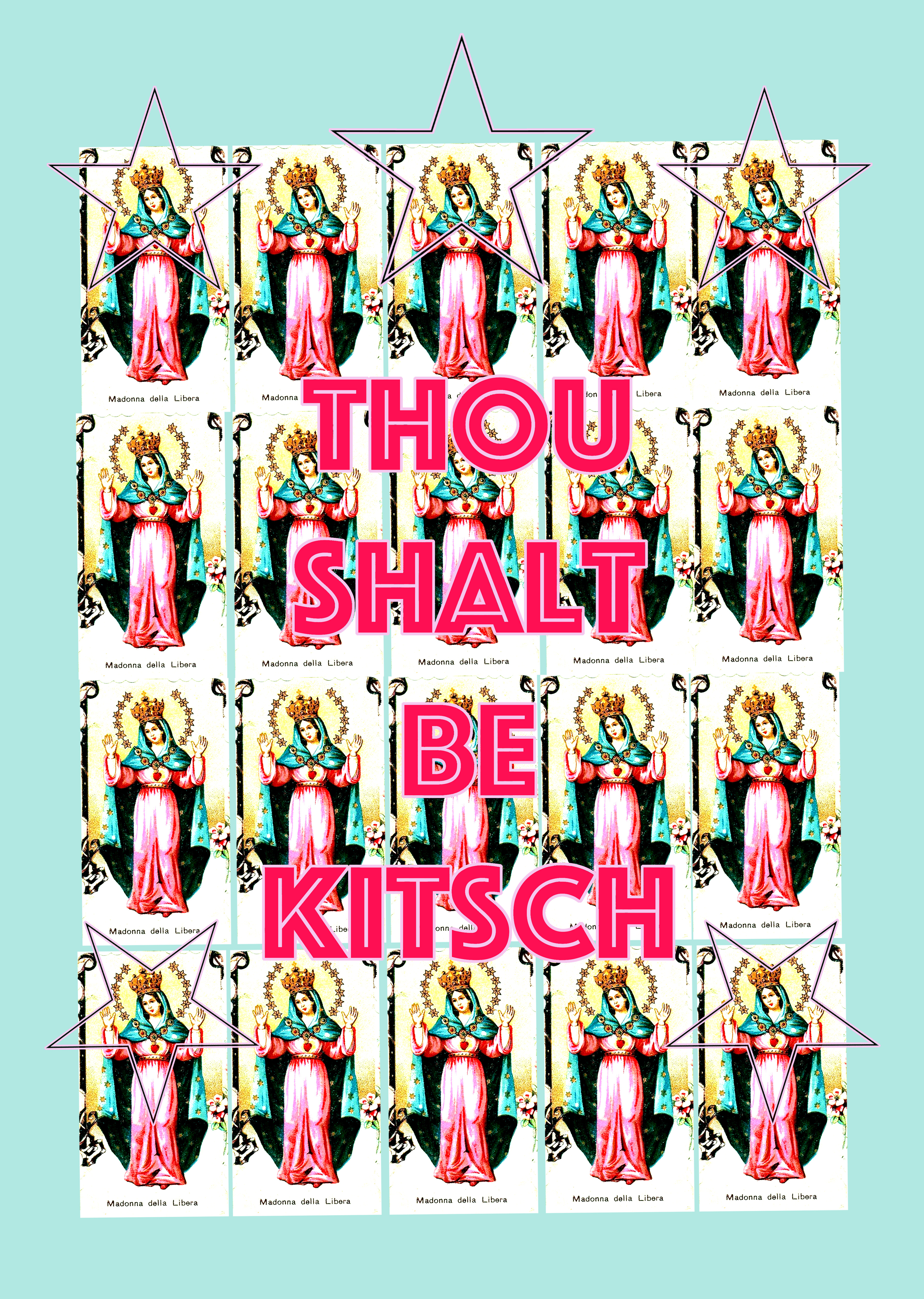 Thou Shalt be Kitsch