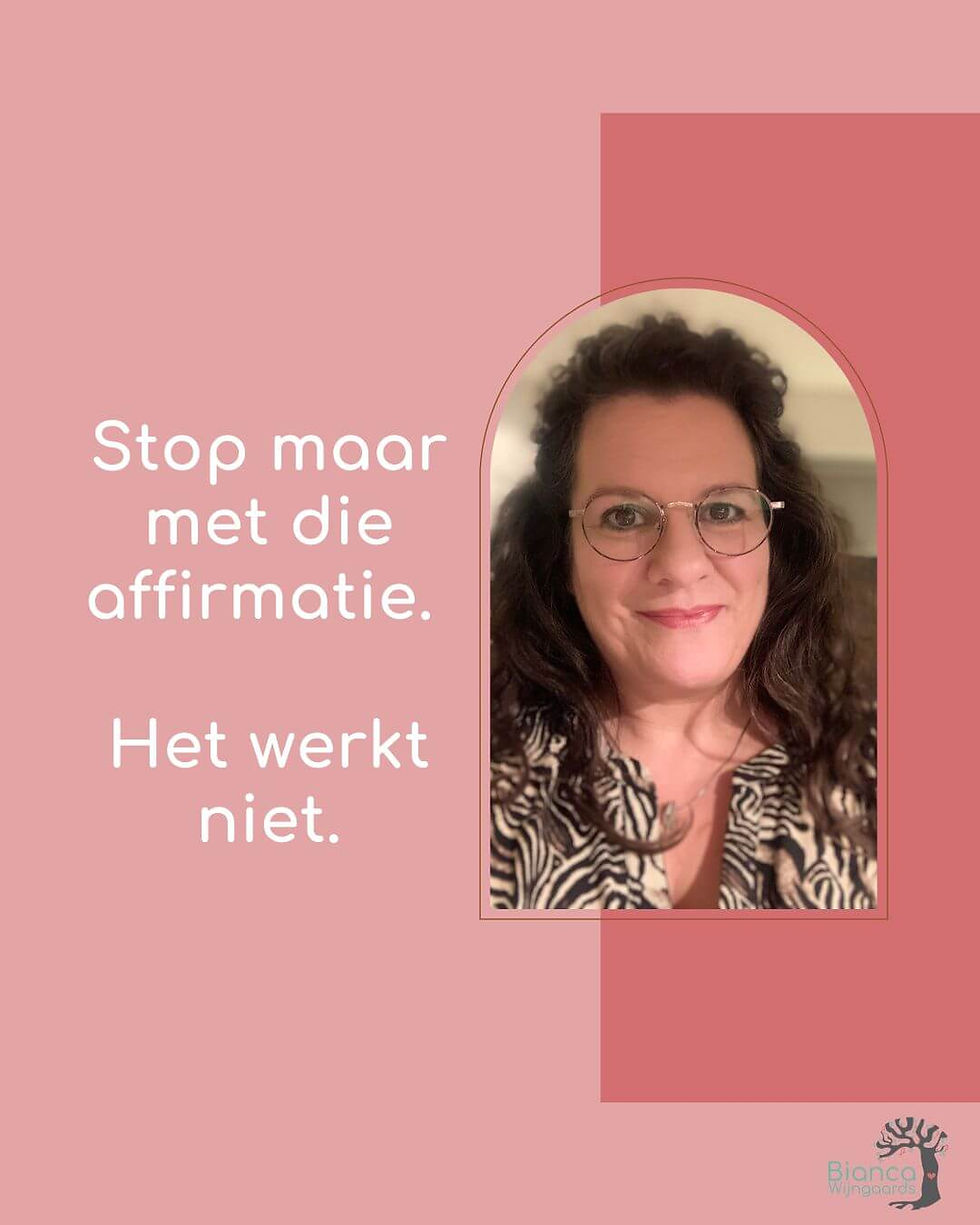 stop affirmatie-werkt niet