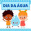 Miniatura: DIA DA ÁGUA