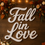 Thumbnail: Fall In Love Sign | Fall Wedding| Engagement Backdrop