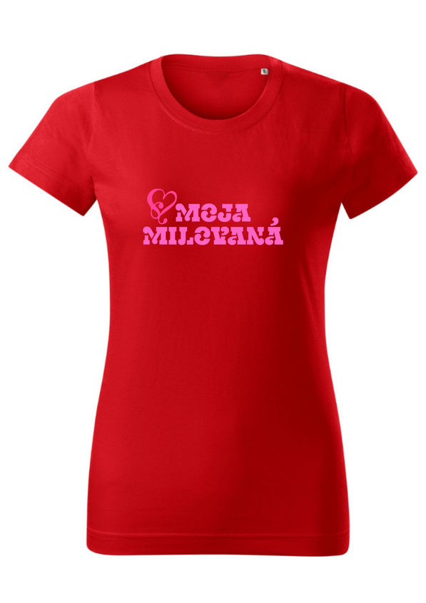 BloomPress - dámske tričko - Moja milovaná