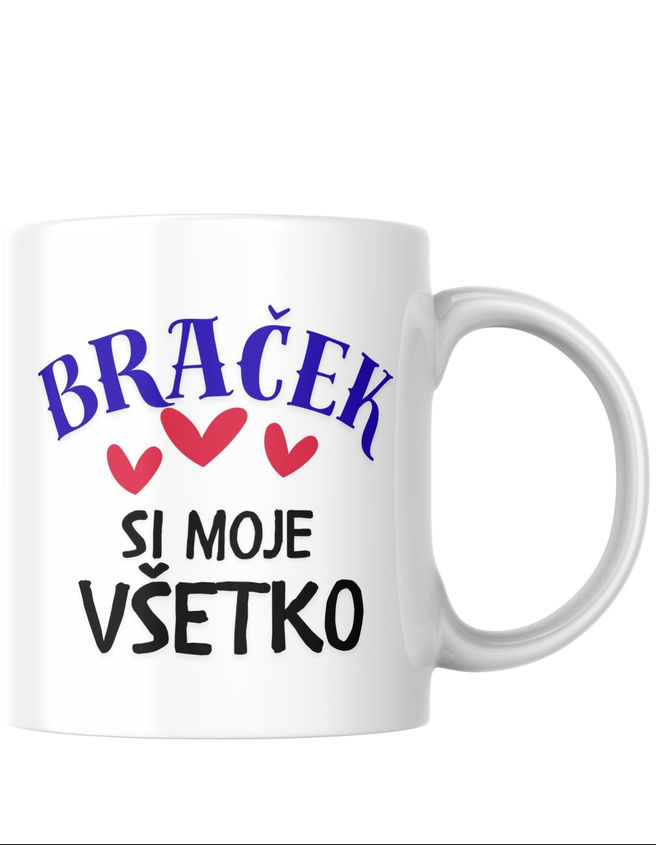BloomPress - Hrnček Braček si moje všetko