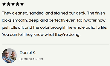 Customer review from Daniel K. about exterior refinishing and deck restoration by Fix Rabbit in Colorado.