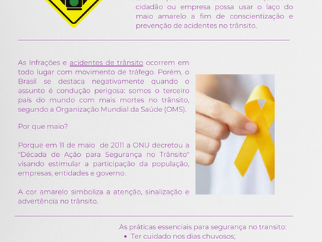 Qual a importância do maio amarelo?