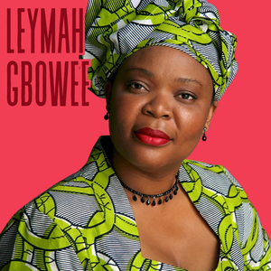 Leymah Gbowee