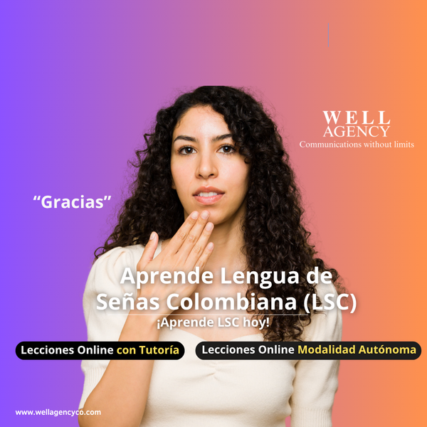 Imagen con una mujer haciendo la seña de "gracias". Imagen incluye logo de Well Agency y modalidades