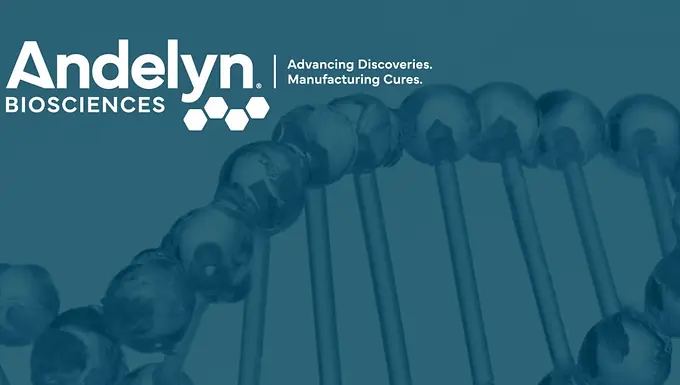 Andelyn reaches commercial manufacturing milestone following FDA approval of Fayuvi