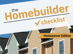 The Importance of a Homebuilder Checklist
