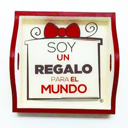 BANDEJITAS SOY UN REGALO PARA EL MUNDO