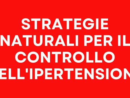Strategie naturali per il controllo dell'ipertensione