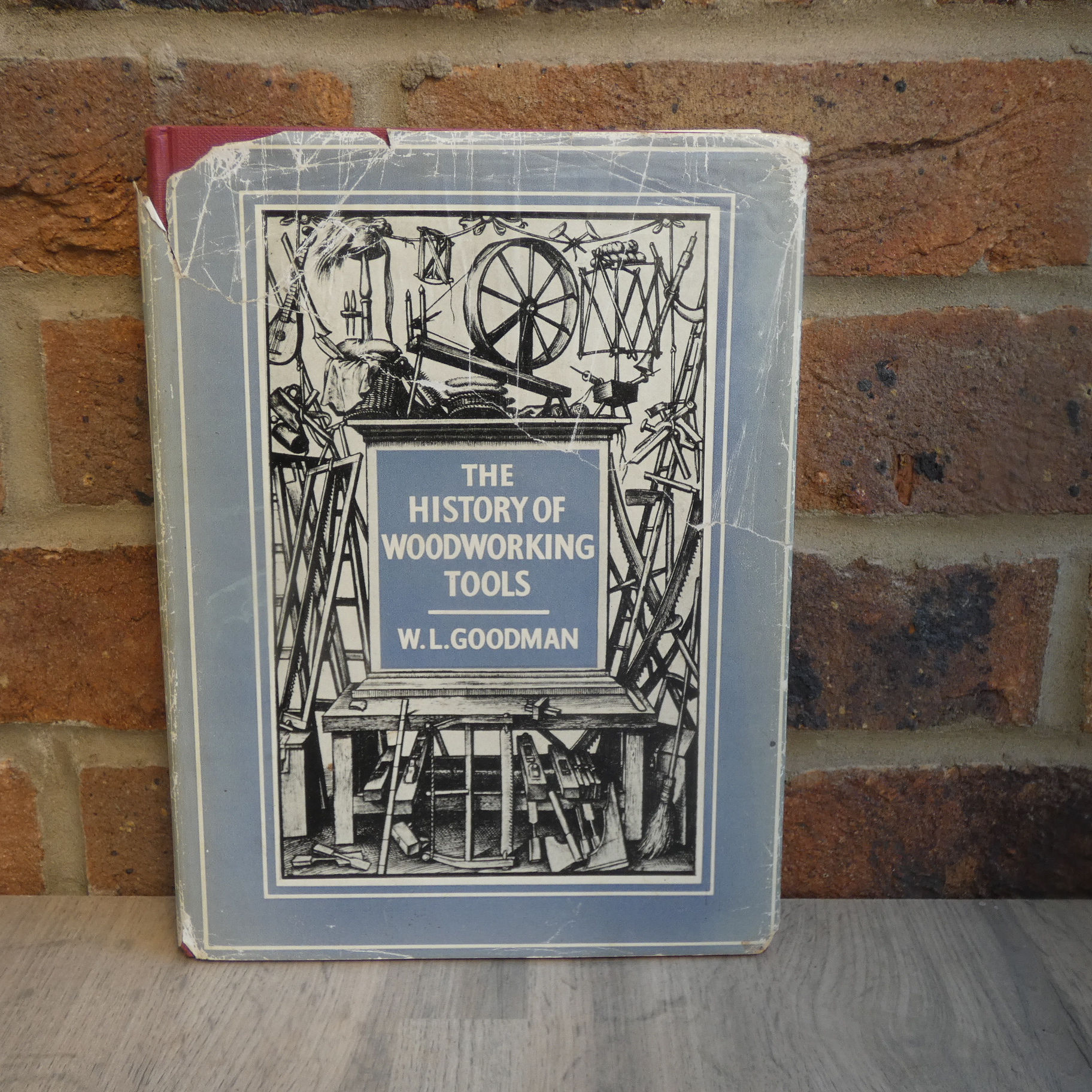 Hardback Book - The History of Woodworking Tools - W L Goodman