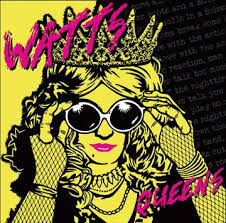 Boston Rockers Watts Release “Queens”!