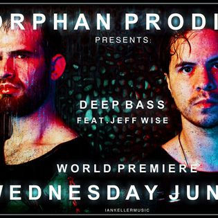 Orphan Prodigy Releases New Single “Deep Bass” Featuring Jeff Wise!