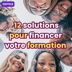 Financer sa formation : 12 solutions abordables et efficaces 🔥