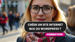 Guide complet pour créer un site internet de A à Z avec Hébergement, WordPress ou Wix