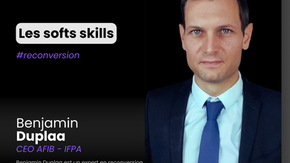Les softs skills : indispensables pour votre reconversion