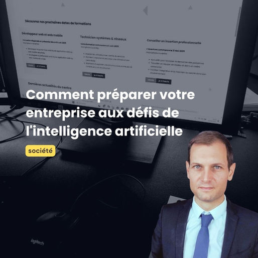 IA & Travail : Comment préparer votre entreprise aux défis de l'intelligence artificielle
