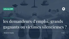 Réforme CPF 2026 : les demandeurs d'emploi, grands gagnants ou victimes silencieuses ?