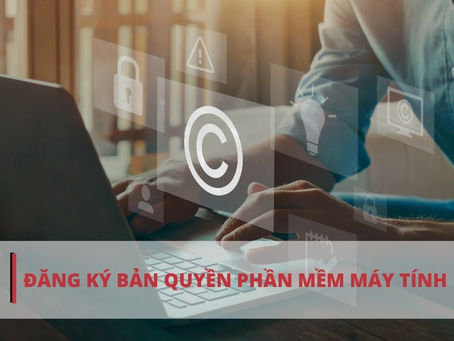 ĐĂNG KÝ BẢN QUYỀN PHẦN MỀM MÁY TÍNH