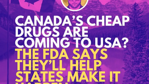 Canada’s Cheap Drugs Are Coming? The FDA Says They’ll Help States Make It Happen