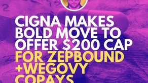 Cigna To Cap Zepbound and Wegovy Copays at $200. Rare Win for Patients or PBM Survival Mode?