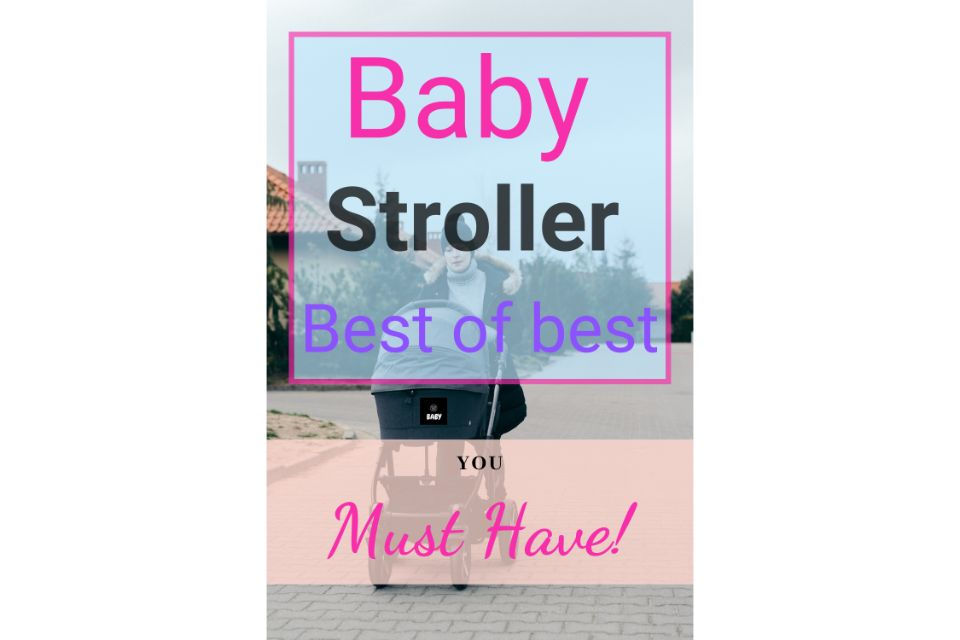 baby stroller best list