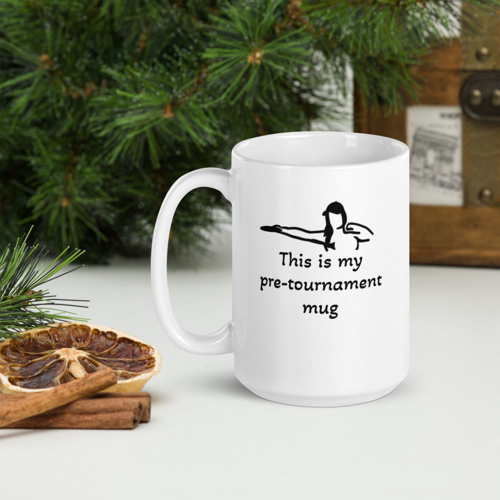 My Pre-Tournament Mug - White glossy mug